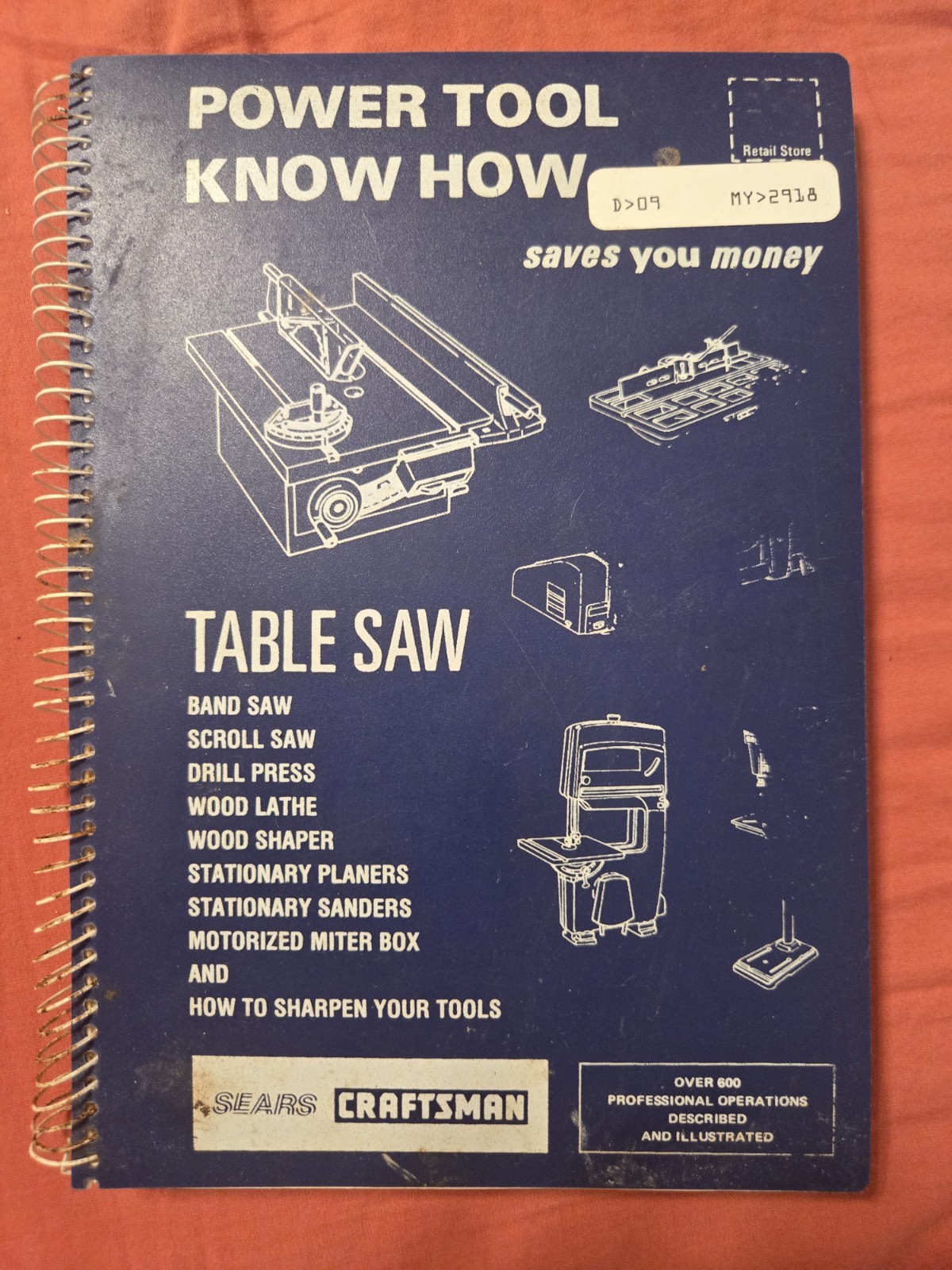 Table Saw Know How: 600 Operations Described