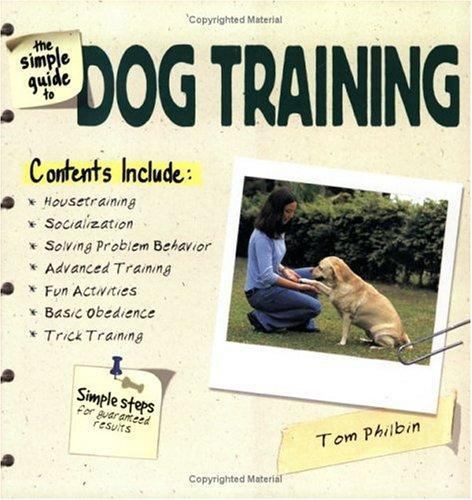 Dog Training Guide by Tom Philbin